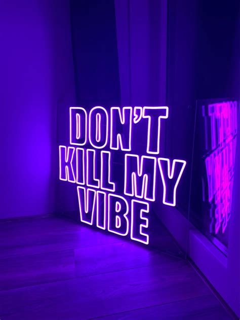 Don’t kill my vibe | Noalux | Light purple wallpaper, Neon signs, Dark ...