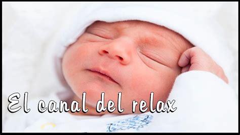 MUSICA RELAJANTE PARA BEBÉS 3, MUSICA PARA INDUCIR AL SUEÑO, RELAXING BABIES MUSIC 3.♥♥♥ 🎧 - YouTube