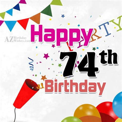 74th Birthday Wishes - Birthday Images, Pictures - AZBirthdayWishes.com