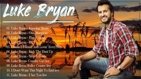 🎶 Luke Bryan Best Songs Playlist 2021🎶Luke Bryan Greatest Hits 🧡Full ...