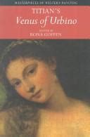 Titian's "Venus of Urbino" by Rona Goffen | Open Library