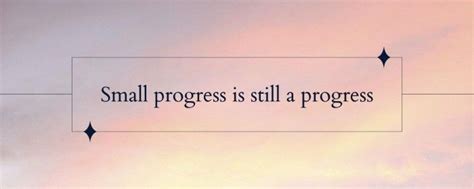 a sign that says small progress is still a progress with arrows ...