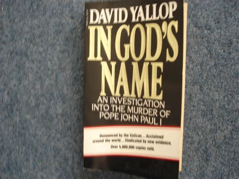 What Glenn Thinks: In God's Name - David Yallop