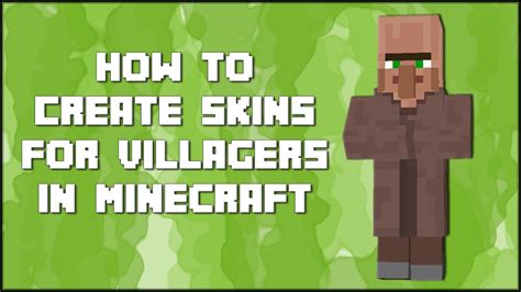 How To Create Skins For Villagers In Minecraft - YouTube