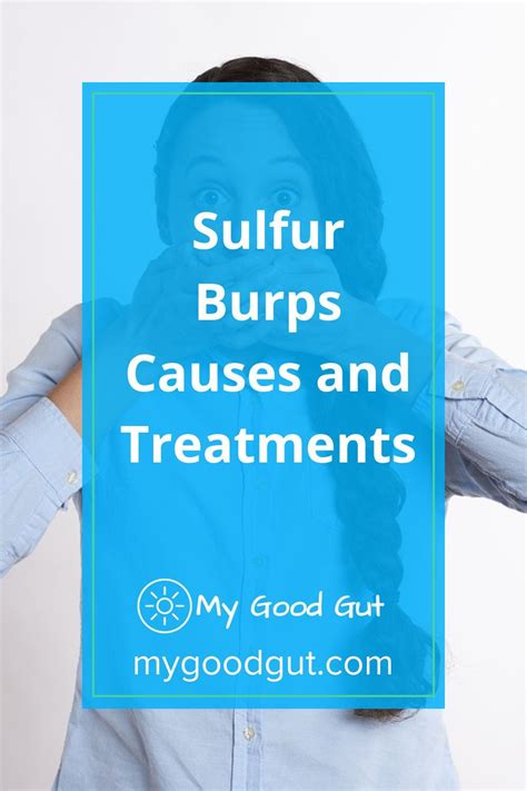 Sulfur Burps: Causes and Treatments in 2022 | Sulphur burps, Treatment, High protein recipes