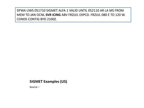 PPT - Definition of SIGMET Data Link Messages PowerPoint Presentation ...