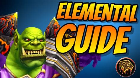 Elemental Shaman PvE Guide 8.0.1 | Talents & Rotation & Stats | World of Warcraft Battle for ...