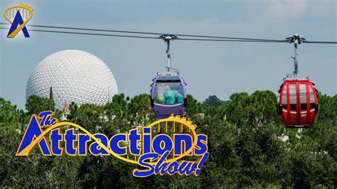 The Attractions Show - Disney Skyliner; Epcot Experience & Epcot ...