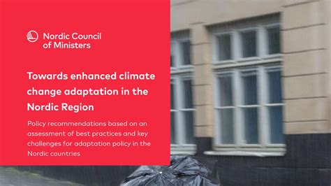 Towards enhanced climate change adaptation in the Nordic Region | PreventionWeb