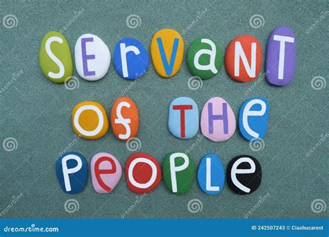 Servant of the People, Creative Slogan Composed with Multi Colored ...