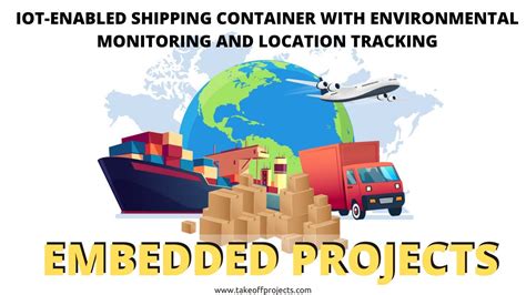 IoT-Enabled Shipping Container with Environmental Monitoring and ...