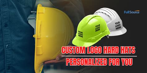 Custom Logo Hard Hats- Personalized for You - Full Source Blog