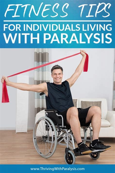 Paralysis Fitness: Fitness Tips for Individuals Living with Paralysis ...