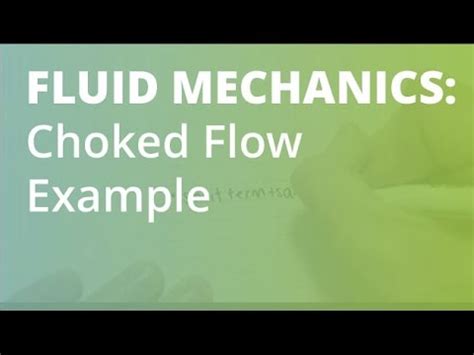 Choked Flow Example | Fluid Mechanics - YouTube