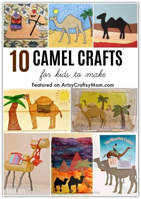 10 Cute and Cheery Camel Crafts for Kids