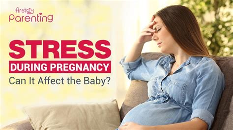 Stress During Pregnancy - How It Affects Mother & Baby - YouTube