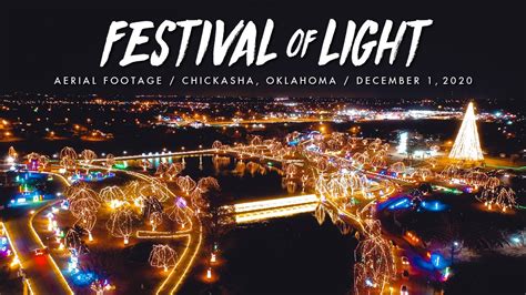 Chickasha FESTIVAL OF LIGHT / Aerial Footage / December 1, 2020 - YouTube