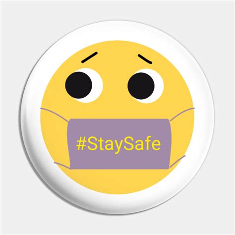 Stay safe emoji - Emoji - Pin | TeePublic