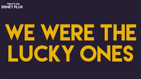 Four More Cast Announced For “We Were The Lucky Ones” Series – What's ...