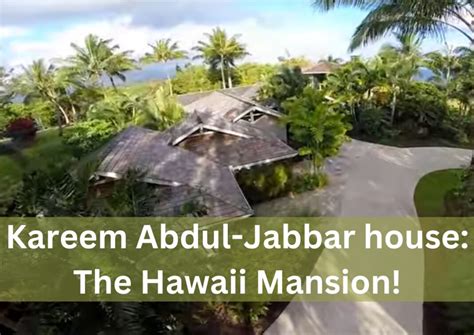 Kareem Abdul-Jabbar house: The Hawaii Mansion!