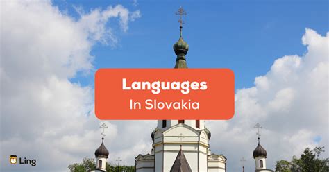 11 Beautiful Languages In Slovakia - ling-app.com