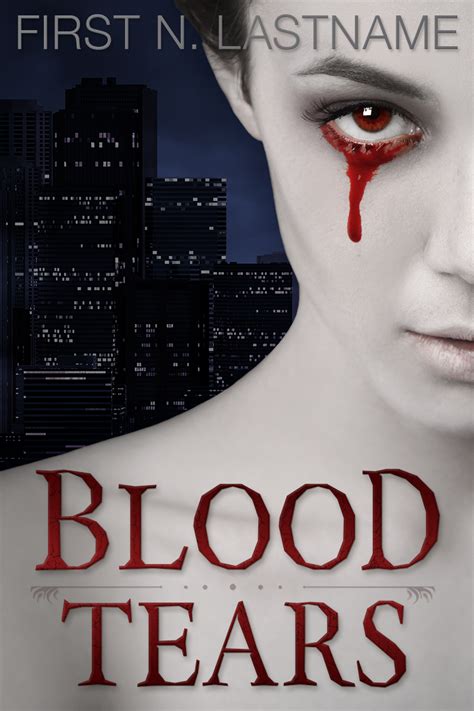 Paranormal UF premade book cover for indie authors: Blood Tears