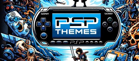 A Detailed Guide to PSP Themes - TechDaring.com