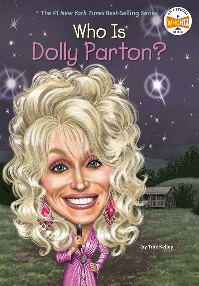 Who Is Dolly Parton? by True Kelley - Penguin Books New Zealand