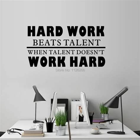 Hard Work Beats Talent When Talent Doesn't Work Hard Quotes Vinyl Wall Stickers Decals for ...