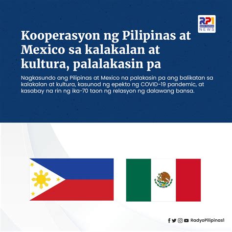 Kooperasyon ng Pilipinas at Mexico sa kalakalan at kultura, palalakasin pa - Radyo Pilipinas