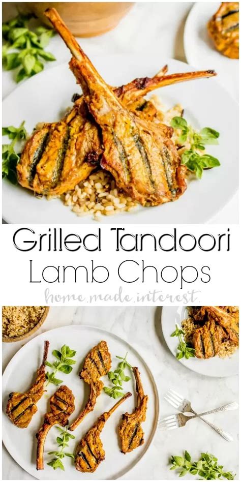 Tandoori Grilled Lamb Chops | Home. Made. Interest.