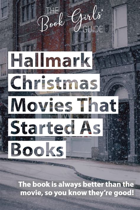 2021 Hallmark Christmas Movies Based On Books - Book Girls' Guide ...