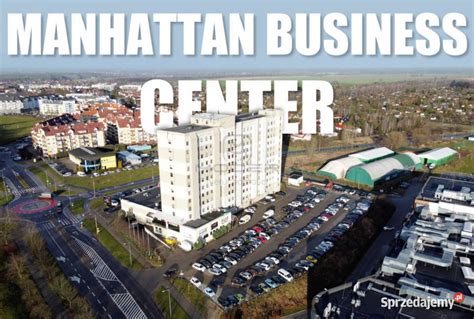 MANHATTAN BUSINESS CENTER - NA SPRZEDAŻ - 0% Gorzów Wielkopolski - Sprzedajemy.pl