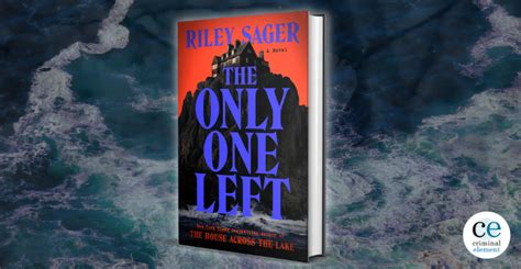 Book Review: The Only One Left by Riley Sager