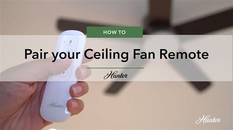 Install Hunter Ceiling Fan Remote Control