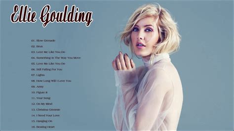 Ellie Goulding Greatest Hits 2021 - Best Songs Of Ellie Goulding - Ellie Goulding Full Album ...