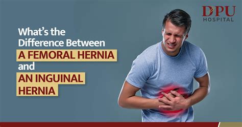 Femoral vs. Inguinal Hernia: Key Differences Explained