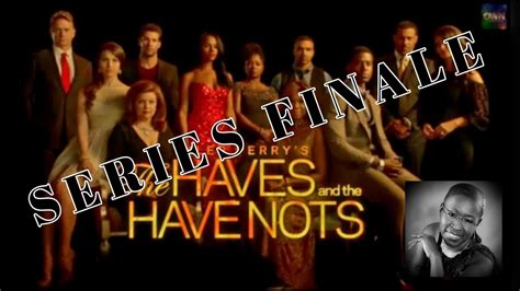 [REVIEW] THE HAVES & THE HAVE NOTS / SERIES FINALE / Was That It?? What ...