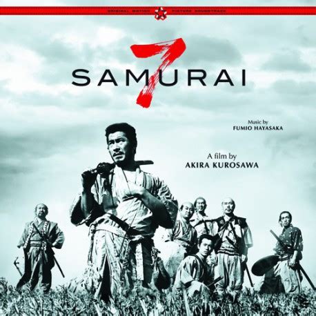 Kurosawa´s Seven Samurai Original Soundtrack