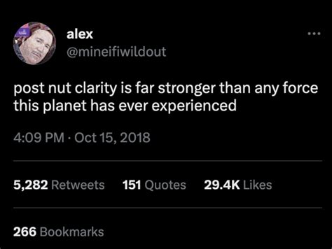 Post-Nut Clarity | Post-Nut Clarity | Know Your Meme