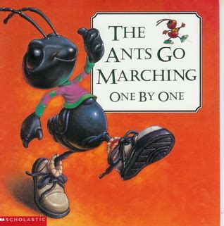 The Ants Go Marching One By One by Richard Bernal — Reviews, Discussion, Bookclubs, Lists