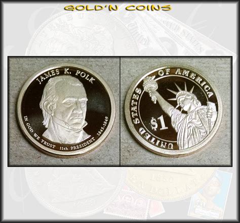 2009-S James Polk Presidential Gold Dollar Choice PROOF – Gold'n Coins ...