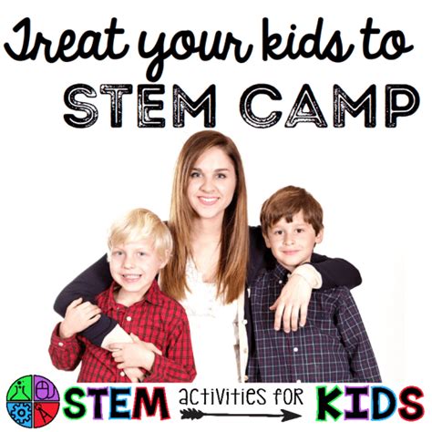 STEM Summer Camp - STEM Activities for Kids