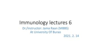 Immunology lectures 6.pptx