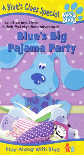 Blue’s Big Pajama Party (1999 VHS) | Angry Grandpa's Media Library Wiki | Fandom