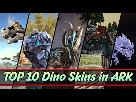 Top 10 Dino / Kreaturen Skins in ARK Survival Evolved | Tidyhosts Videos