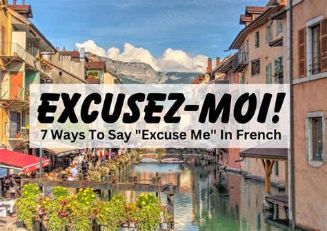 Excuse Me In French: 10 Expressions Beyond "Excusez-Moi"