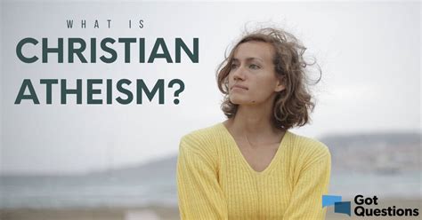 What is Christian atheism? | GotQuestions.org