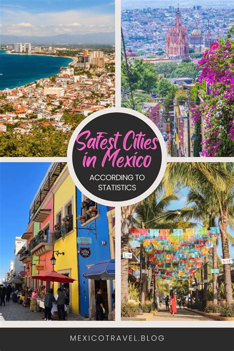 20 Safest Cities In Mexico 2024 - Mexico Travel Blog