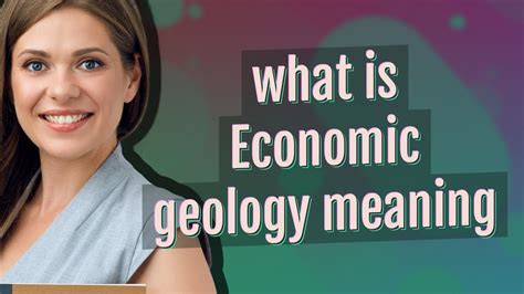 Economic geology | meaning of Economic geology - YouTube